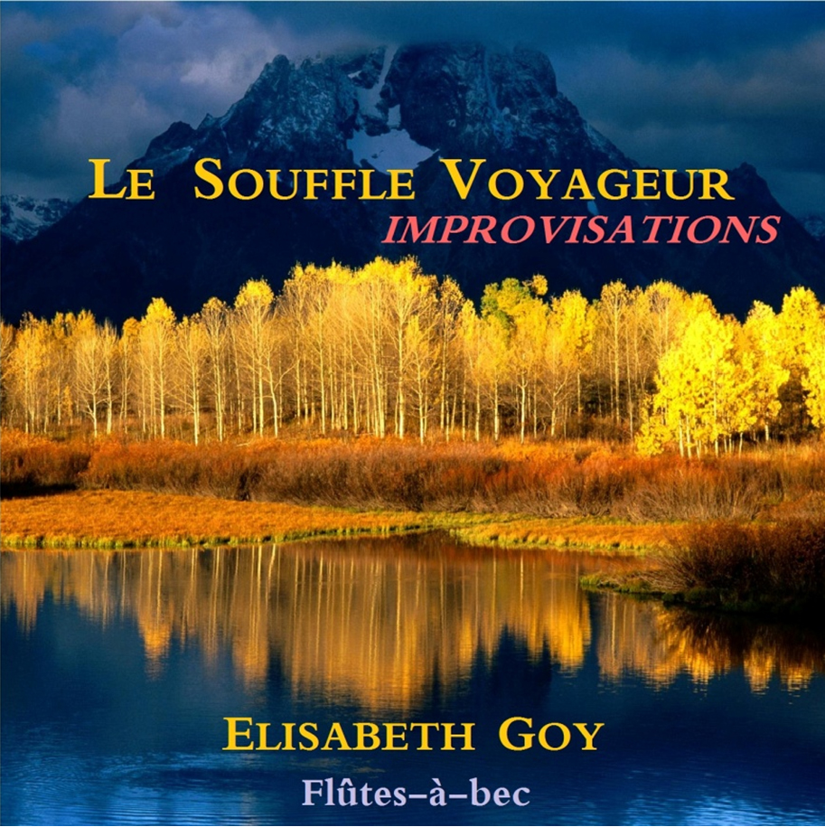 Elisabeth Goy - Le Souffle Voyageur